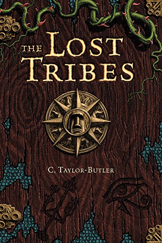 The Lost Tribes, by C. Taylor-Butler