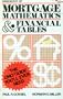 Handbook of Mortgage Mathematics & Financial Tables