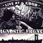 Live at CBGB's by Agnostic Front
