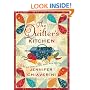 The Quilter's Kitchen: An Elm Creek Quilts Novel with Recipes (Elm Creek Quilts Novels)