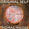 Original Self: Living with Paradox and Originality