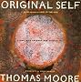 Original Self: Living with Paradox and Originality