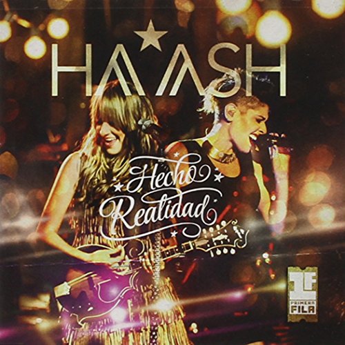 Ha-Ash - Primera Fila-Hecho Realidad - Zortam Music