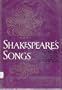 Shakespeare's Songs