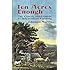 Ten Acres Enough: The Classic 1864 Guide to Independent Farming