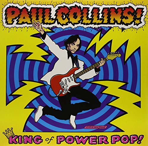Album Art for King of Power Pop by Paul Collins