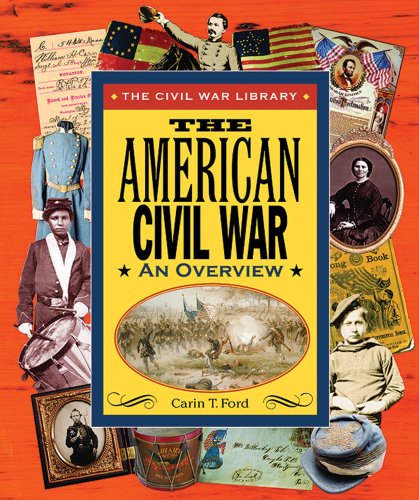 The American Civil War: An Overview (Civil War Library)