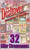 Killer Chromosomes (Destroyer # 32) (The Destroyer)