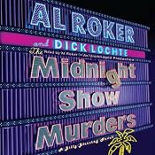 The Midnight Show Murders: A Billy Blessing Novel | Al Roker, Dick Lochte