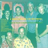 I Believe In Music: The History Of The Gross Prophet