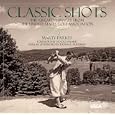 Classic Shots: The Greatest Images from the United States Golf Association by Marty Parkes and Thomas L. Friedman