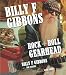 Billy F Gibbons: Rock + Roll Gearhead