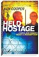 Held Hostage: A Serial Bank Robber's Road to Redemption