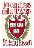You Can Always Tell a Harvard Man