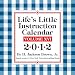 Life's Little Instruction Calendar: Volume XVI: 2012 Day-to-Day Calendar