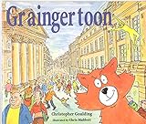 Graingertoon : a Newcastle adventure