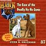 The Case of the Deadly Ha-Ha Game: Hank the Cowdog