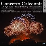Concerto Caledonia: Late Night Sessions from Edinburgh Festival
