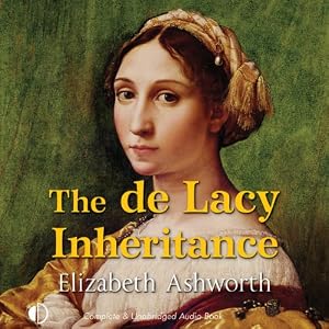 The de Lacy Inheritance (Unabridged)