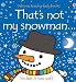 That's Not My Snowman Book at Marks and Spencer Online