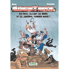 Les Rugbymen, Tome 8 : En face, ils ont 15 bras et 15 jambes, comme nous !