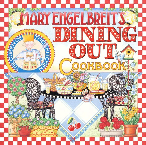 Mary Engelbreit's Dining Out Cookbook