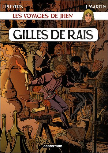 Les voyages de Jhen : Gilles de Rais