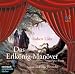 Das Erlk�nig-Man�ver. Historischer Roman. 6 CDs