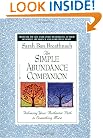 The Simple Abundance Companion: Following Your Authentic Path to Somthing More
