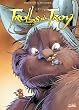 Trolls de Troy, Tome 16 : Poils de trolls (II)