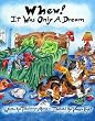 Whew! It Was Only A Dream
