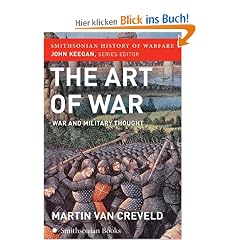 The Art of War (Smithsonian History of Warfare): War and Military Thought