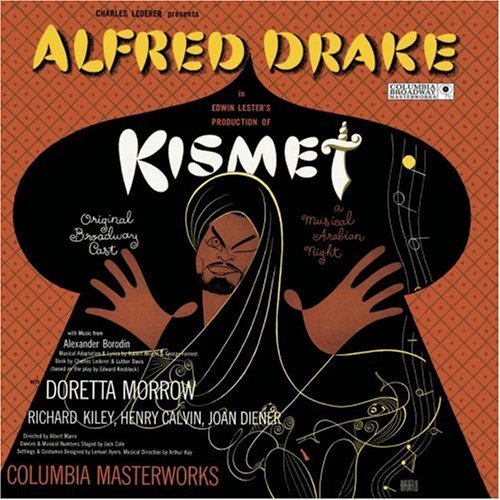 CD-Charts  Music : Kismet (1953 Original Broadway Cast)