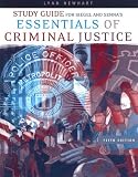 Study Guide for Siegel Senna s Essentials of Criminal Justice, 5th