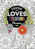 Bendon Everyone Loves Coloring Book - Flowers