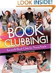 Book Clubbing!: Successful Book Clubs...