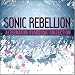 Sonic Rebellion: Alternative Classical Collection