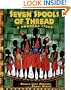 Seven Spools of Thread: A Kwanzaa Story