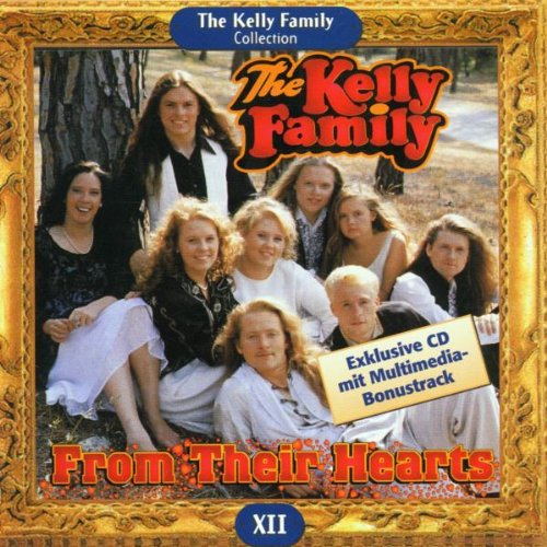 The Kelly Family - From Their Hearts [Bonus Tracks] - Zortam Music