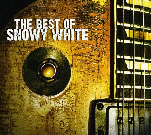 Snowy White & The White Flames - Best Of Snowy White - Zortam Music