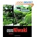 Niwaki: Pruning, Training and Shaping Trees the Japanese Way