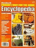 McCall's Crochet/Knit For The Home Encyclopedia (Everything You Want To Crochet And Knit For Your Home, Vol V)