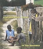 Once Upon an Island: Stephen Scott Young in the Bahamas