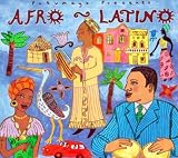 Putumayo Presents Afro-Latino