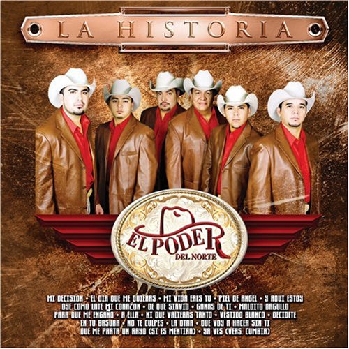 El Poder Del Norte - La Historia - Zortam Music