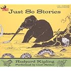 Just So Stories by Carl Reiner and Rudyard Kipling