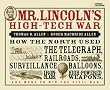 Mr. Lincoln's High-tech War
