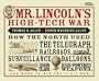 Mr. Lincoln's High-tech War