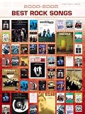 2000-2005 Best Rock Songs: Piano/Vocal/Chords (2000-2005 Best Songs)
