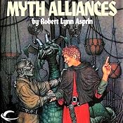 Myth Alliances: Myth Adventures, Book 13 | [Robert Asprin, Jody Lynn Nye]